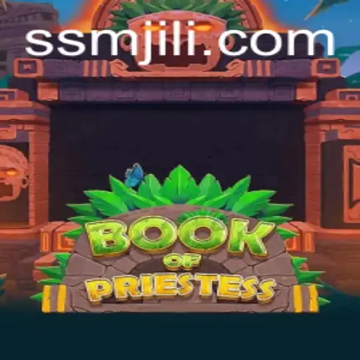 Unveiling the Mysteries of BookOfPriestess: A Journey with SM JILI