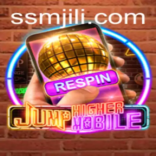 JumpHighermobile: A Deep Dive into this Exciting Mobile Game with SM JILI