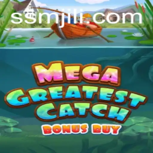 Exploring MegaGreatestCatchBonusBuy: A Comprehensive Guide